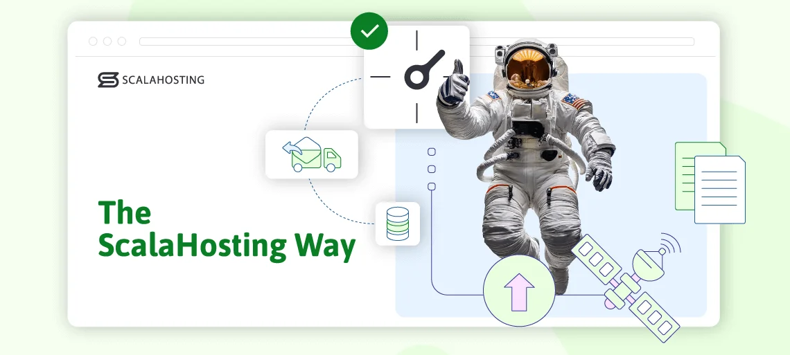 Inside ScalaHosting: Site Migration Policies, The ScalaHosting Way: How We Handle Website Migrations