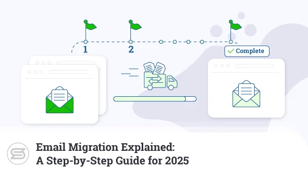 Email-Migration-Explained-A-Step-by-Step-Guide-for-2025-600x338