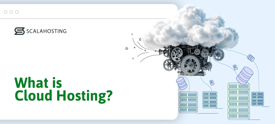 What Is Cloud Hosting?, What is Cloud Hosting?