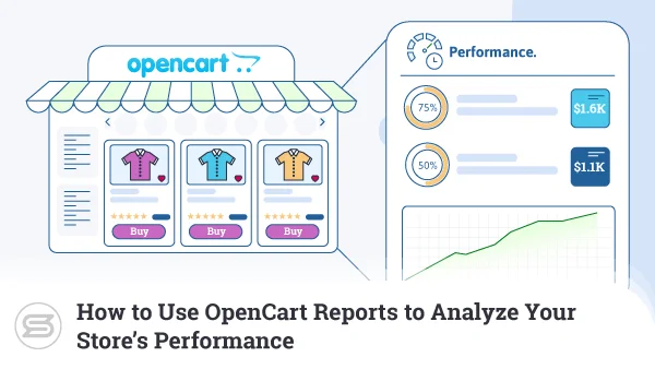 How-to-Use-OpenCart-Reports-to-Analyze-Your-Stores-Performance-600x338