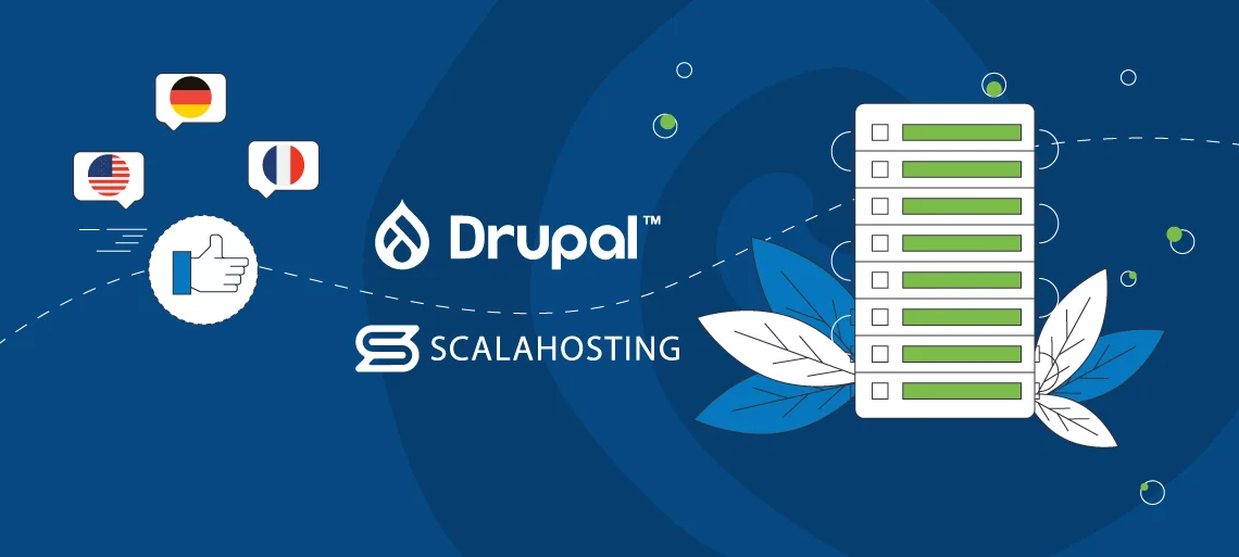 Drupal Multilingual Hosting: Localization Tips, ScalaHosting and Multilingual Drupal Websites
