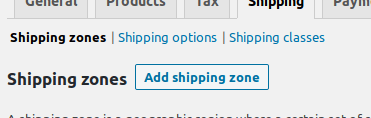 Shipping Methods, Creating a Shipping Zone 2